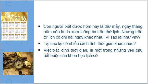 Giáo án điện tử Lịch Sử 6 Kết nối tri thức Bài 3: Thời gian trong lịch sử | PPT Lịch Sử 6