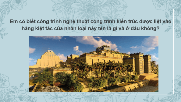 Giáo án điện tử Lịch Sử 6 Cánh diều Bài 6: Ai Cập và Lưỡng Hà cổ đại | PPT Lịch Sử 6