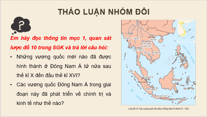 Giáo án điện tử Lịch Sử 7 Cánh diều Bài 10: Khái quát lịch sử Đông Nam Á | PPT Lịch Sử 7