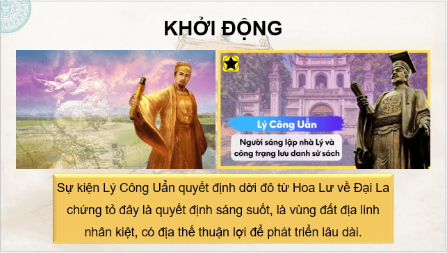 Giáo án điện tử Lịch Sử 7 Kết nối tri thức Bài 11: Nhà Lý xây dựng và phát triển đất nước (1009 - 1225) | PPT Lịch Sử 7