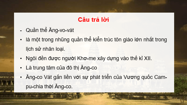 Giáo án điện tử Lịch Sử 7 Cánh diều Bài 11: Vương quốc Cam-pu-chia | PPT Lịch Sử 7