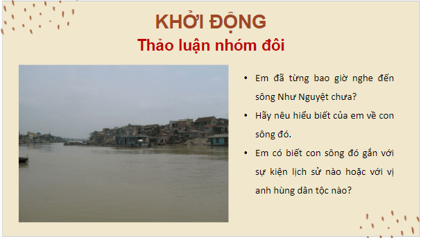 Giáo án điện tử Lịch Sử 7 Kết nối tri thức Bài 12: Cuộc kháng chiến chống quân xâm lược Tống (1075 - 1077) | PPT Lịch Sử 7