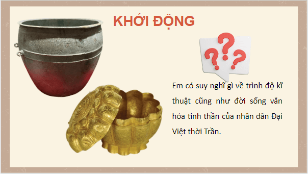 Giáo án điện tử Lịch Sử 7 Kết nối tri thức Bài 13: Đại Việt thời Trần (1226 - 1400) | PPT Lịch Sử 7