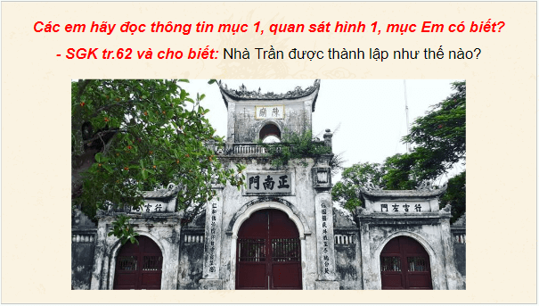 Giáo án điện tử Lịch Sử 7 Kết nối tri thức Bài 13: Đại Việt thời Trần (1226 - 1400) | PPT Lịch Sử 7