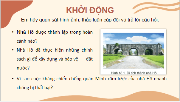 Giáo án điện tử Lịch Sử 7 Cánh diều Bài 18: Nhà Hồ và cuộc kháng chiến chống quân Minh xâm lược (1400-1407) | PPT Lịch Sử 7