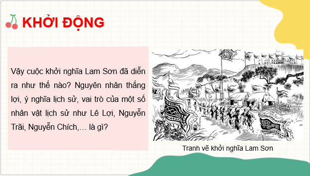 Giáo án điện tử Lịch Sử 7 Cánh diều Bài 19: Khởi nghĩa Lam Sơn (1418-1427) | PPT Lịch Sử 7