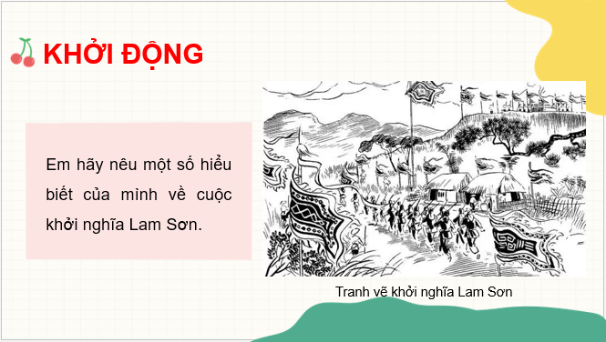 Giáo án điện tử Lịch Sử 7 Chân trời sáng tạo Bài 19: Khởi nghĩa Lam Sơn (1418-1427) | PPT Lịch Sử 7