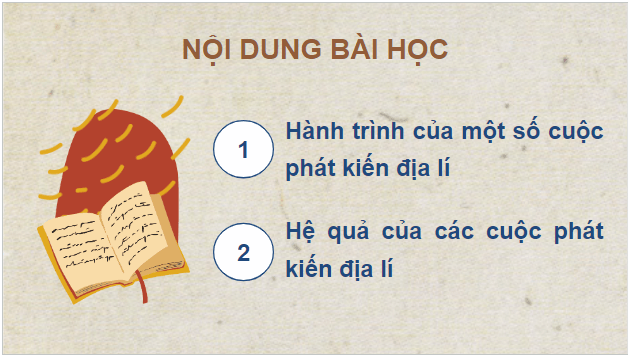 Giáo án điện tử Lịch Sử 7 Chân trời sáng tạo Bài 2: Các cuộc phát kiến địa lí | PPT Lịch Sử 7