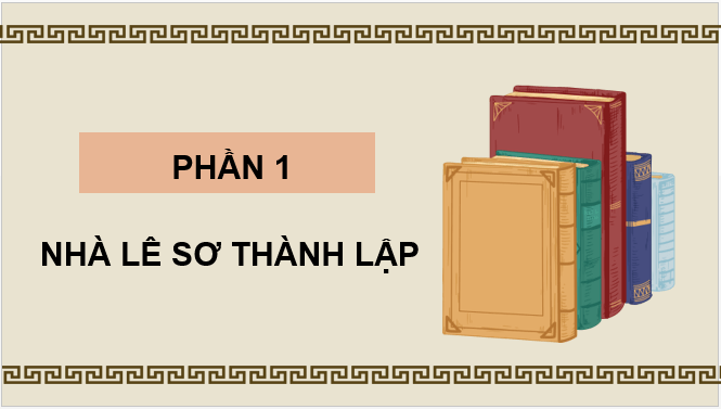 Giáo án điện tử Lịch Sử 7 Chân trời sáng tạo Bài 20: Đại Việt thời Lê Sơ (1428-1527) | PPT Lịch Sử 7