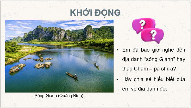 Giáo án điện tử Lịch Sử 7 Chân trời sáng tạo Bài 21: Vùng đất phía nam từ đầu thế kỉ X đến đầu thế kì XVI | PPT Lịch Sử 7