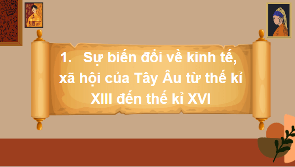 Giáo án điện tử Lịch Sử 7 Cánh diều Bài 3: Phong trào văn hóa Phục Hưng | PPT Lịch Sử 7