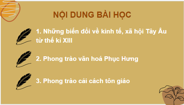 Giáo án điện tử Lịch Sử 7 Kết nối tri thức Bài 3: Phong trào văn hóa Phục hưng và cải cách tôn giáo | PPT Lịch Sử 7