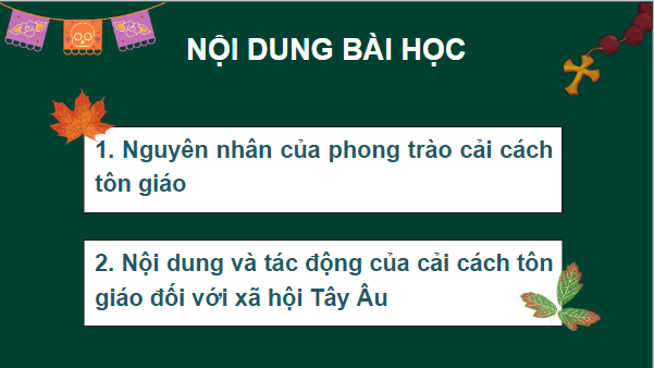 Giáo án điện tử Lịch Sử 7 Chân trời sáng tạo Bài 5: Phong trào cải cách tôn giáo | PPT Lịch Sử 7