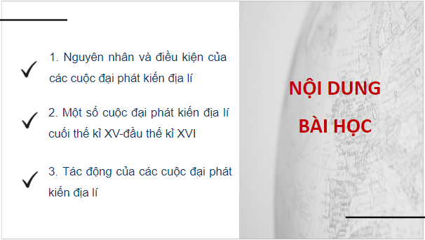 Giáo án điện tử Lịch Sử 7 Cánh diều Chủ đề chung 1: Các cuộc đại phát kiến địa lí thế kỉ XV – XVI | PPT Lịch Sử 7