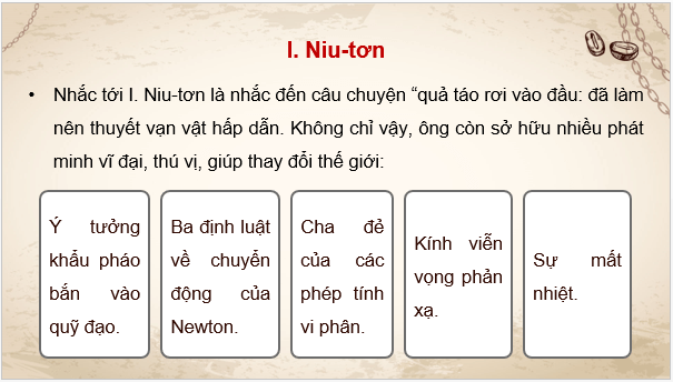 Giáo án điện tử Lịch Sử 8 Cánh diều Bài 12: Sự phát triển của khoa học, kĩ thuật, văn học, nghệ thuật trong các thế kỉ XVIII - XIX | PPT Sử 8