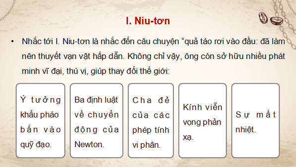 Giáo án điện tử Lịch Sử 8 Chân trời sáng tạo Bài 14: Sự phát triển của khoa học, kĩ thuật, văn học, nghệ thuật trong các thế kỉ XVIII - XIX | PPT Sử 8