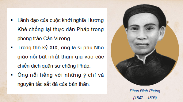 Giáo án điện tử Lịch Sử 8 Chân trời sáng tạo Bài 21: Phong trào chống Pháp của nhân dân Việt Nam trong những năm cuối thế kỉ XIX | PPT Sử 8
