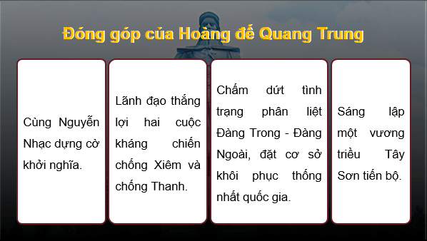 Giáo án điện tử Lịch Sử 8 Cánh diều Bài 7: Phong trào Tây Sơn thế kỉ XVIII | PPT Sử 8