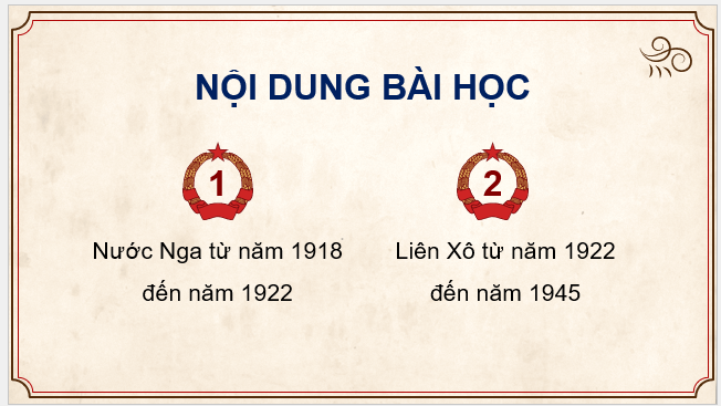 Giáo án điện tử Lịch Sử 9 Cánh diều Bài 1: Nước Nga và Liên Xô từ năm 1918 đến năm 1945 | PPT Lịch Sử 9