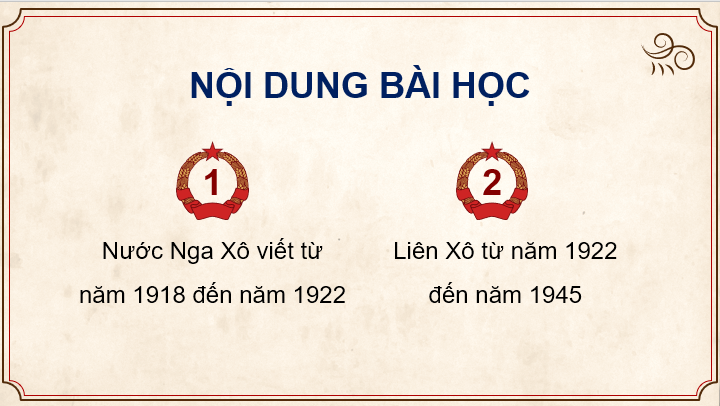 Giáo án điện tử Lịch Sử 9 Kết nối tri thức Bài 1: Nước Nga và Liên Xô từ năm 1918 đến năm 1945 | PPT Lịch Sử 9