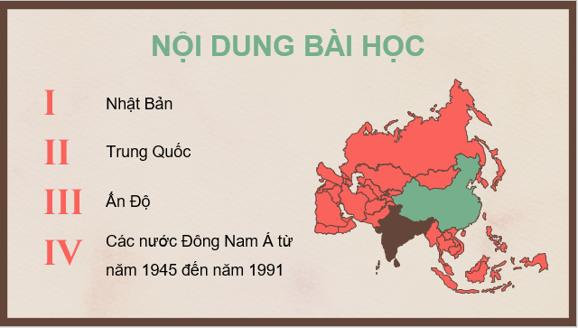 Giáo án điện tử Lịch Sử 9 Cánh diều Bài 10: Châu Á từ năm 1945 đến năm 1991 | PPT Lịch Sử 9