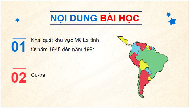 Giáo án điện tử Lịch Sử 9 Cánh diều Bài 11: Khu vực Mỹ La-tinh từ năm 1945 đến năm 1991 | PPT Lịch Sử 9