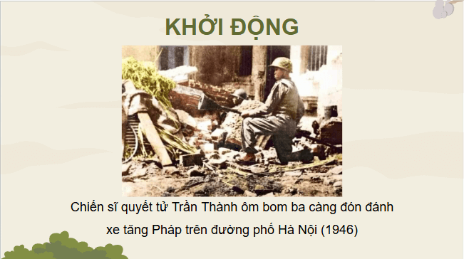 Giáo án điện tử Lịch Sử 9 Cánh diều Bài 13: Việt Nam từ năm 1946 đến năm 1954 | PPT Lịch Sử 9