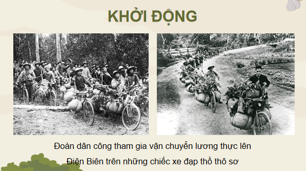 Giáo án điện tử Lịch Sử 9 Chân trời sáng tạo Bài 16: Cuộc kháng chiến chống thực dân Pháp kết thúc thắng lợi (1951 – 1954) | PPT Lịch Sử 9