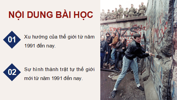 Giáo án điện tử Lịch Sử 9 Cánh diều Bài 16: Trật tự thế giới mới từ năm 1991 đến nay | PPT Lịch Sử 9
