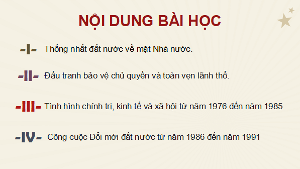 Giáo án điện tử Lịch Sử 9 Kết nối tri thức Bài 18: Việt Nam từ năm 1976 đến năm 1991 | PPT Lịch Sử 9