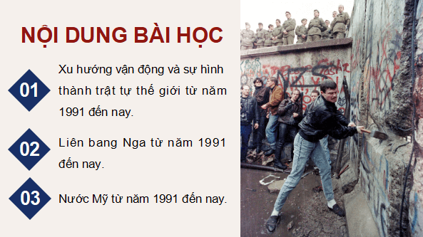 Giáo án điện tử Lịch Sử 9 Kết nối tri thức Bài 19: Trật tự thế giới mới từ năm 1991 đến nay. Liên bang Nga và nước Mỹ từ năm 1991 đến nay | PPT Lịch Sử 9