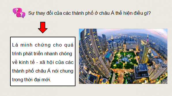 Giáo án điện tử Lịch Sử 9 Kết nối tri thức Bài 20: Châu Á từ năm 1991 đến nay | PPT Lịch Sử 9