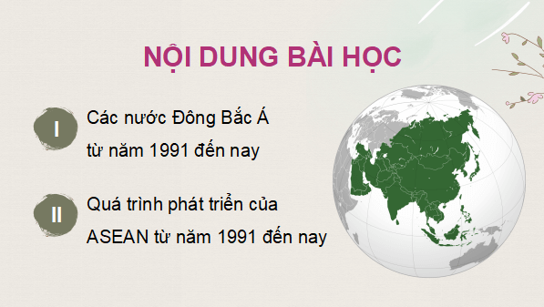 Giáo án điện tử Lịch Sử 9 Kết nối tri thức Bài 20: Châu Á từ năm 1991 đến nay | PPT Lịch Sử 9
