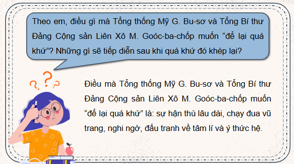 Giáo án điện tử Lịch Sử 9 Chân trời sáng tạo Bài 20: Trật tự thế giới mới từ năm 1991 đến nay | PPT Lịch Sử 9