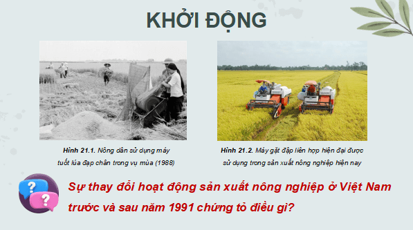 Giáo án điện tử Lịch Sử 9 Kết nối tri thức Bài 21: Việt Nam từ năm 1991 đến nay | PPT Lịch Sử 9