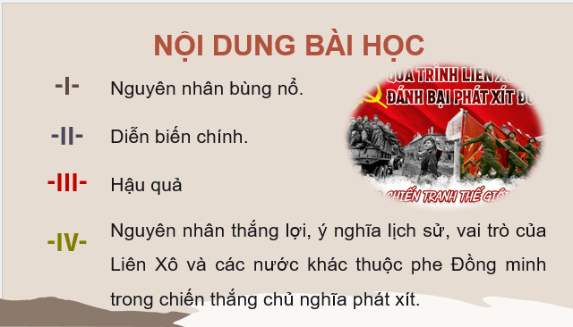 Giáo án điện tử Lịch Sử 9 Cánh diều Bài 4: Chiến tranh thế giới thứ hai (1939 - 1945) | PPT Lịch Sử 9