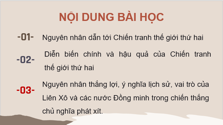 Giáo án điện tử Lịch Sử 9 Kết nối tri thức Bài 4: Chiến tranh thế giới thứ hai (1939 - 1945) | PPT Lịch Sử 9