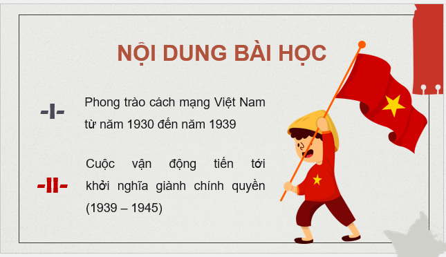 Giáo án điện tử Lịch Sử 9 Cánh diều Bài 6: Việt Nam từ năm 1930 đến năm 1945 | PPT Lịch Sử 9
