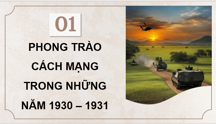 Giáo án điện tử Lịch Sử 9 Kết nối tri thức Bài 7: Phong trào cách mạng Việt Nam thời kì 1930 - 1939 | PPT Lịch Sử 9