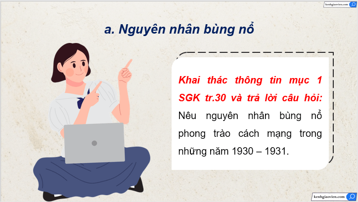 Giáo án điện tử Lịch Sử 9 Kết nối tri thức Bài 7: Phong trào cách mạng Việt Nam thời kì 1930 - 1939 | PPT Lịch Sử 9