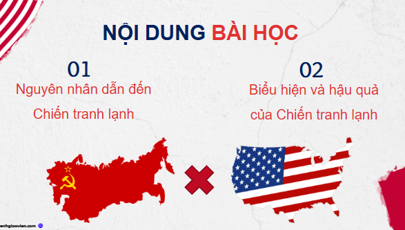 Giáo án điện tử Lịch Sử 9 Chân trời sáng tạo Bài 9: Chiến tranh lạnh (1947 – 1989) | PPT Lịch Sử 9