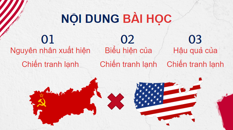 Giáo án điện tử Lịch Sử 9 Kết nối tri thức Bài 9: Chiến tranh lạnh (1947 – 1989) | PPT Lịch Sử 9