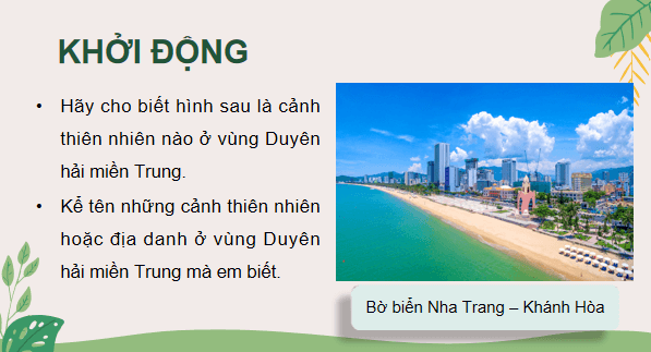 Giáo án điện tử Lịch Sử và Địa Lí lớp 4 Cánh diều Bài 11: Thiên nhiên vùng Duyên hải miền Trung | PPT Lịch Sử và Địa Lí 4