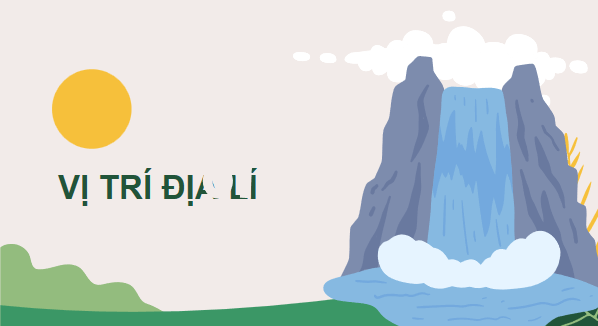 Giáo án điện tử Lịch Sử và Địa Lí lớp 4 Cánh diều Bài 11: Thiên nhiên vùng Duyên hải miền Trung | PPT Lịch Sử và Địa Lí 4