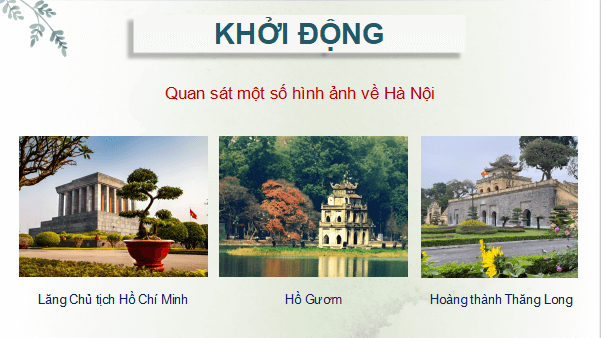 Giáo án điện tử Lịch Sử và Địa Lí lớp 4 Chân trời sáng tạo Bài 12: Thăng Long - Hà Nội | PPT Lịch Sử và Địa Lí 4