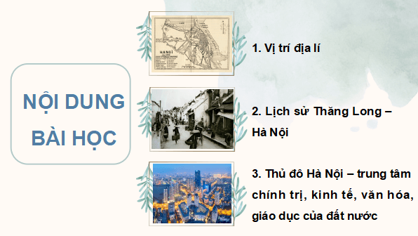Giáo án điện tử Lịch Sử và Địa Lí lớp 4 Chân trời sáng tạo Bài 12: Thăng Long - Hà Nội | PPT Lịch Sử và Địa Lí 4