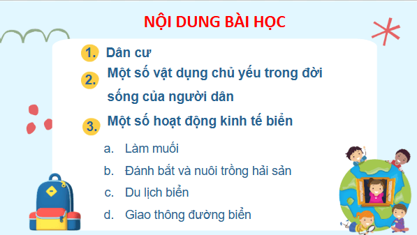 Giáo án điện tử Lịch Sử và Địa Lí lớp 4 Chân trời sáng tạo Bài 15: Dân cư và hoạt động sản xuất ở vùng duyên hải miền Trung | PPT Lịch Sử và Địa Lí 4