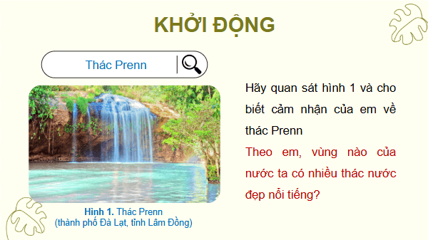 Giáo án điện tử Lịch Sử và Địa Lí lớp 4 Cánh diều Bài 15: Thiên nhiên vùng Tây Nguyên | PPT Lịch Sử và Địa Lí 4