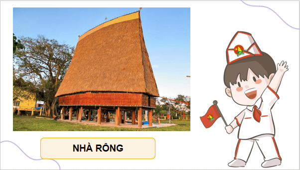 Giáo án điện tử Lịch Sử và Địa Lí lớp 4 Cánh diều Bài 17: Lễ hội Cồng chiêng Tây Nguyên | PPT Lịch Sử và Địa Lí 4