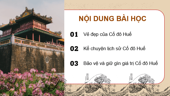 Giáo án điện tử Lịch Sử và Địa Lí lớp 4 Kết nối tri thức Bài 18: Cố đô Huế | PPT Lịch Sử và Địa Lí 4